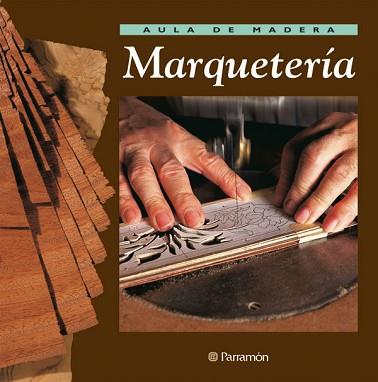 MARQUETERIA | 9788434222229 | GIBERT, VICENÇ/LÓPEZ, JOSEP