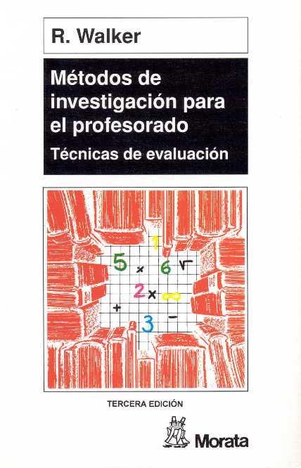 METODOS DE INVESTIGACION PARA EL PROFESORADO | 9788471123329 | WALKER, R.