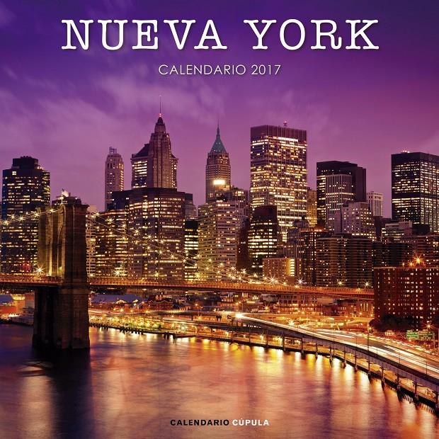 CALENDARIO NUEVA YORK 2017 | 9788448022525 | AA. VV.