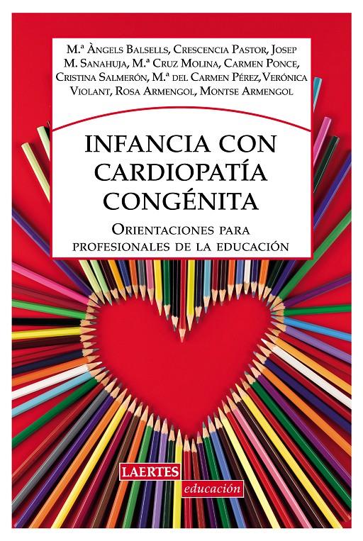 INFANCIA CON CARDIOPATÍA CONGÉNITA | 9788475849270 | BALCELLS BAILÓN, Mª ÀNGELS/MOLINA GRAUZ, Mª CRUZ/ARMENGOL ARAGONÈS, Mª ROSA/PONCE ALIFONSO, CARMEN/S