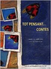 TOT PENSANT... CONTES | 9788476025901 | PUIG, IRENE DE/ SATIRO, ANGELICA