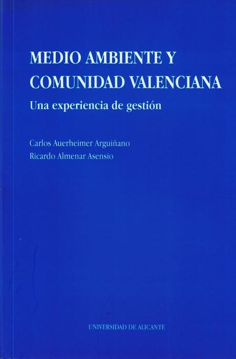 MEDIO AMBIENTE Y COMUNIDAD VALENCIANA | 9788479082727 | AUERHEIMER, C. / ALMENAR, R.