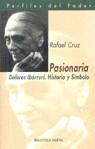 PASIONARIA. DOLORES IBARRURI, HISTORIA Y SIMBOLO | 9788470307416 | CRUZ, R.