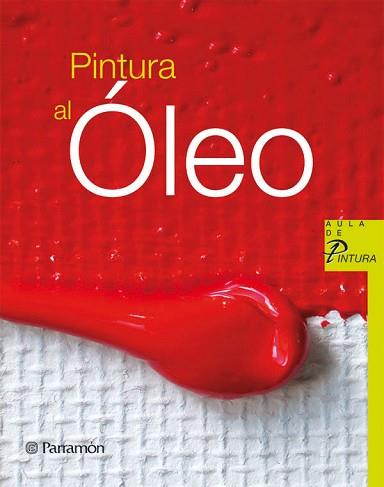 PINTURA AL OLEO | 9788434228856 | ALEXANDRI PALOM, FERRAN TR.