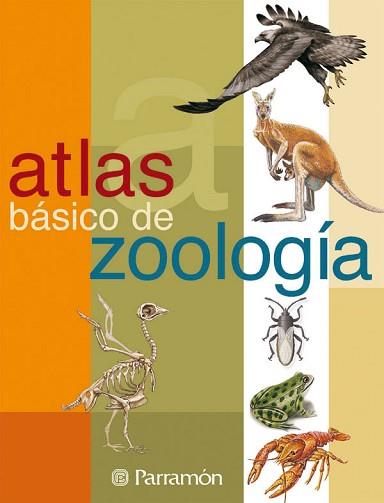 ATLAS DE ZOOLOGIA (CASTELLANO) | 9788434223486 | TOLA, JOSÉ/INFIESTA, EVA