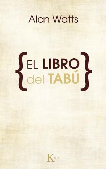 LIBRO DEL TABU  - SP | 9788472452534 | WATTS, ALAN