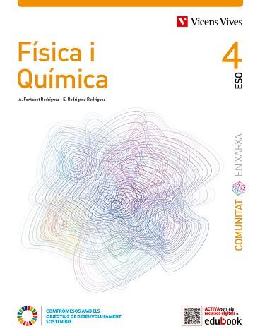 FISICA I QUIMICA 4 (COMUNITAT EN XARXA) | 9788468294407 | EQUIPO EDITORIAL