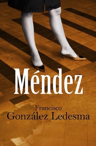 MENDEZ -BOL- | 9788492516933 | GONZALEZ LEDESMA, FRANCISCO