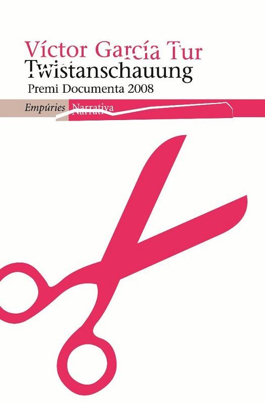 TWISTANSCHAUUNG | 9788497874304 | GARCIA TUR, VICTOR