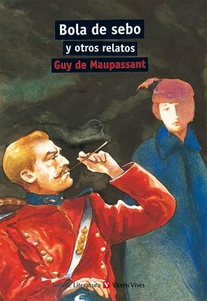 N.16 BOLA DE SEBO Y OTROS RELATOS | 9788431633097 | SANCHEZ ENCISO, JUAN/BENÍTEZ EIROA, ESTHER/MAUPASSANT, GUY