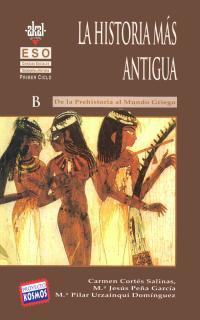 HISTORIA MAS ANTIGUA, LA DE LA PREHISTORIA AL MUN | 9788446003953 | CORTÉS, CARMEN/PEÑA, M.ª JESÚS/URZAINQUI, M.ª PILAR