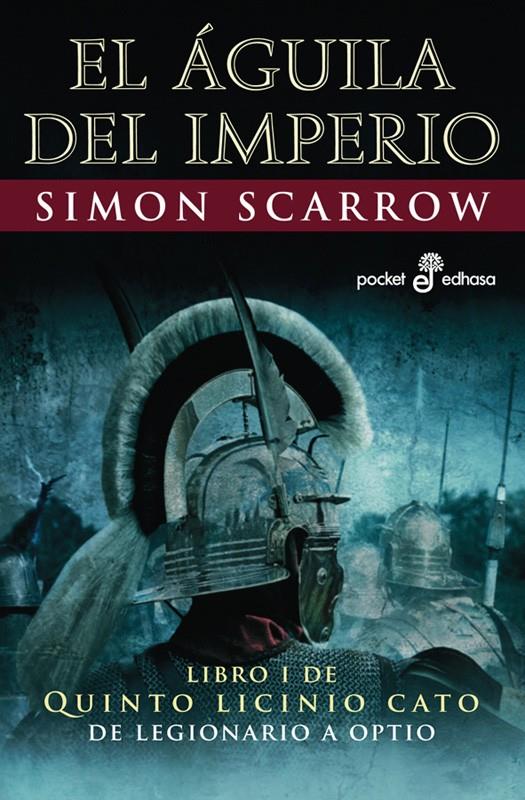 EL ÁGUILA DEL IMPERIO (I)  BOLSILLO | 9788435017824 | SCARROW, SIMON