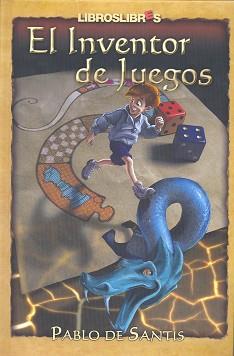 INVENTOR DE JUEGOS, EL | 9788496088474 | DE SANTIS, PABLO