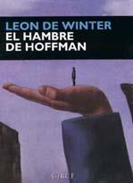 HAMBRE DE HOFFMAN, EL | 9788477651383 | WINTER, LEON DE