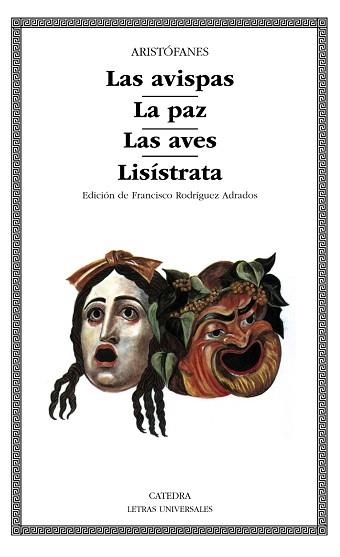 AVISPAS, LAS/ LA PAZ/ LAS AVES/ LISISTRATA | 9788437606507 | ARISTOFANES