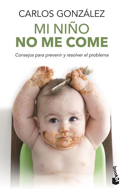 MI NIÑO NO ME COME | 9788499981369 | GONZALEZ, CARLOS