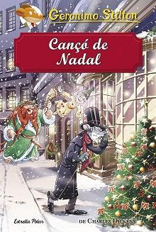 CANÇÓ DE NADAL | 9788491373872 | STILTON, GERONIMO