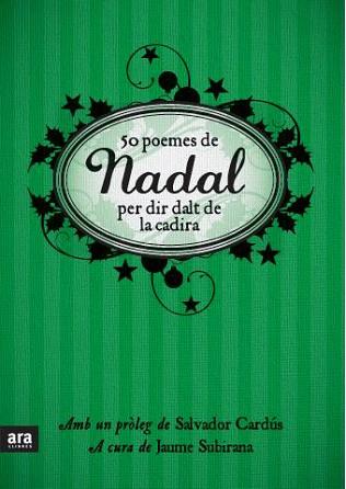 50 POEMES DE NADAL PER DIR DALT DE LA CADIRA | 9788492552016 | SUBIRANA I ORTÍN, JAUME