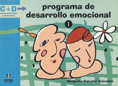 PROGRAMA DE DESARROLLO EMOCIONAL 1 | 9788495212436 | SALVADOR GRANADOS, MARGARITA