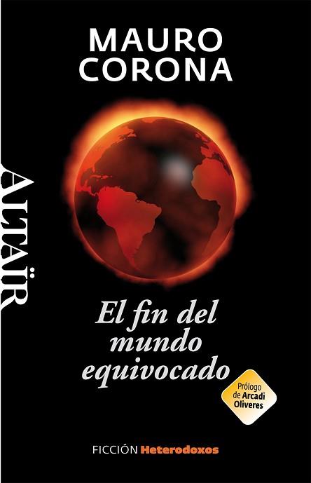 FIN DEL MUNDO EQUIVOCADO, EL | 9788493927493 | CORONA, MAURO