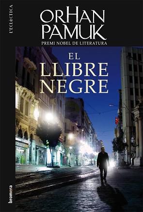 LLIBRE NEGRE, EL | 9788498244120 | PAMUK, ORHAN