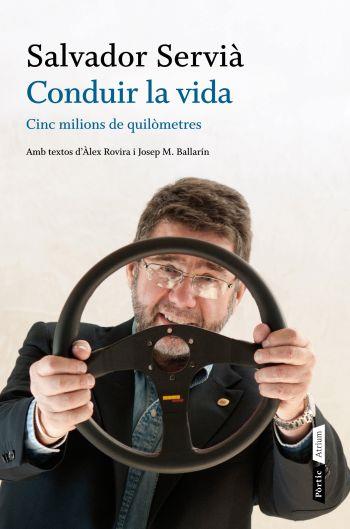 CONDUIR LA VIDA | 9788498091748 | SERVIA, SALVADOR