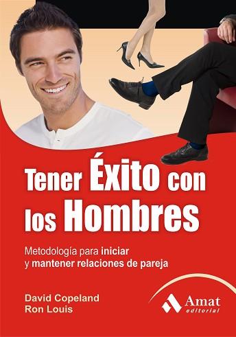 TENER EXITO CON LOS HOMBRES | 9788497353205 | LOUIS, RON/COPELAND, DAVID