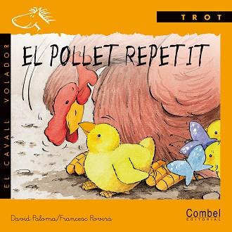 POLLET REPETIT-MANUSCRITA, EL | 9788478644063 | PALOMA SANLLEHI, DAVID