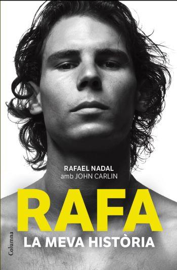 RAFA, LA MEVA HISTÒRIA | 9788466414340 | CARLIN, JOHN