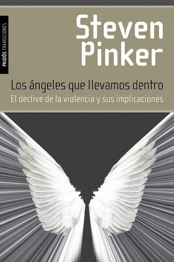 ÁNGELES QUE LLEVAMOS DENTRO, LOS | 9788449327636 | STEVEN PINKER