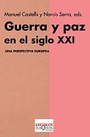 GUERRA Y PAZ EN EL SIGLO XXI | 9788483108505 | CASTELLS, MANUEL