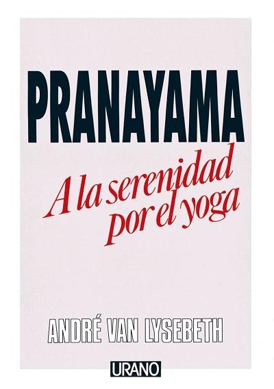 PRANAYAMA | 9788486344108 | VAN LYSEBETH,A.