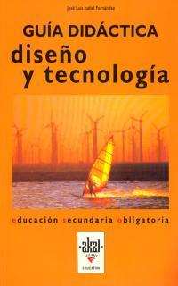 DISEÑO Y TECNOLOGIA 2§C GUIA D | 9788446002659 | ISABEL FERNÁNDEZ, JOSÉ LUIS