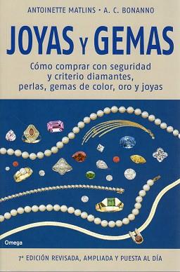 JOYAS Y GEMAS .COMO...7º EDIC | 9788428215916 | MATLINS, ANTOINETTE/BONANNO, A.C.