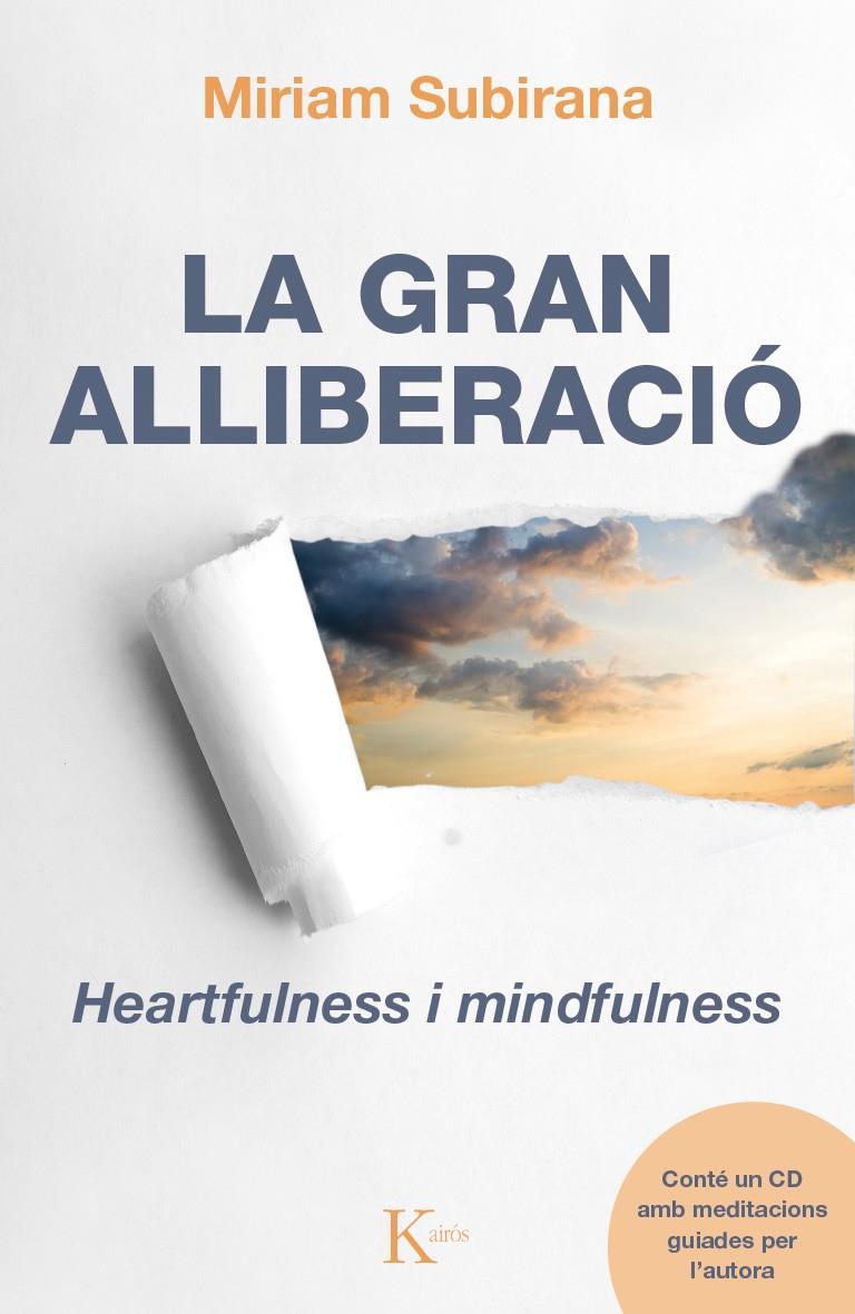 LA GRAN ALLIBERACIÓ | 9788499884134 | SUBIRANA VILANOVA, MIRIAM