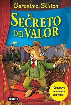 SECRETO DEL VALOR, EL | 9788408111382 | GERONIMO STILTON