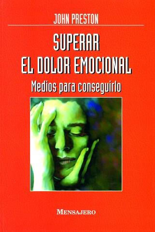 SUPERAR EL DOLOR EMOCIONAL | 9788427121386 | PRESTON, JOHN