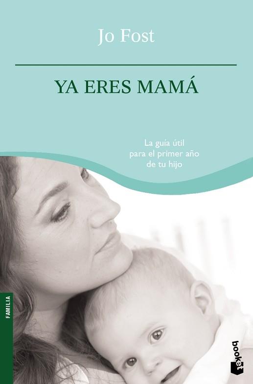 YA ERES MAMÁ                   | 9788408090243 | FROST, JO