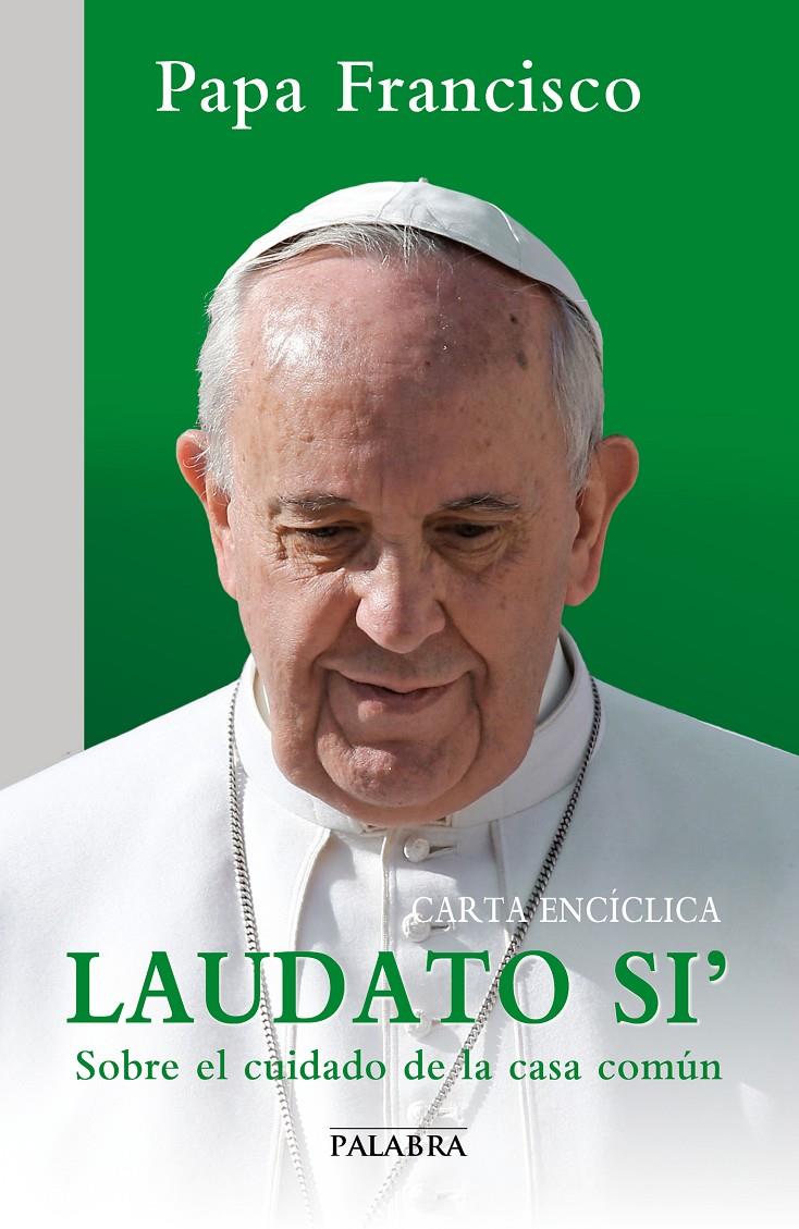 LAUDATO SI? | 9788490612729 | PAPA FRANCISCO