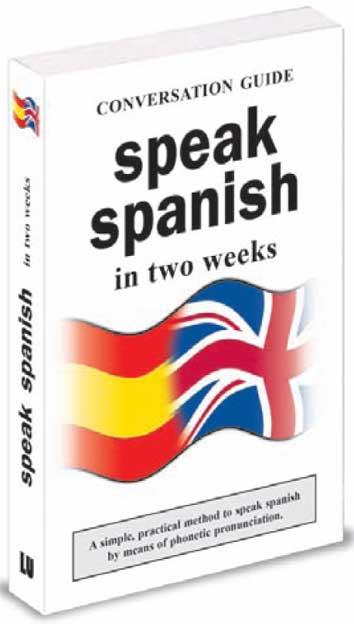 SPEAK SPANISH IN TWO WEEKS | 9788496865280 | AAVV