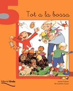 TOT A LA BOSSA N§5-COL.TOT LLEGINT 5 ANYS | 9788475528281 | COPONS RAMON, JAUME