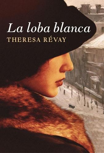 LOBA BLANCA, LA | 9788401383717 | REVAY, THERESA