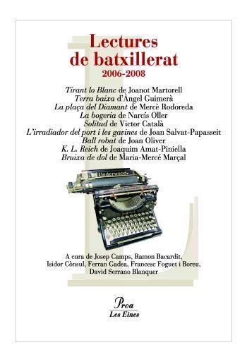 LECTURES DE BATXILLERAT 2007-2008 | 9788484379805 | MARÇAL SERRA, M. MERCÈ/CATALÀ, VÍCTOR/AUTORS, DIVERSOS