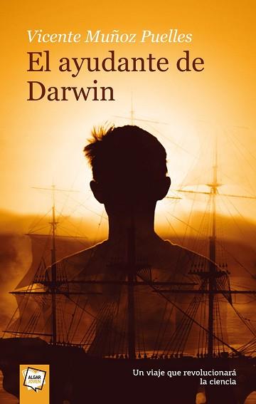 EL AYUDANTE DE DARWIN | 9788498451634 | MUÑOZ PUELLES, VICENTE