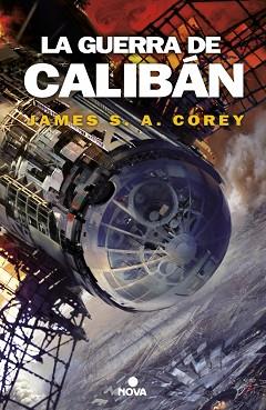 LA GEURRA DE CALIBAN | 9788466660884 | COREY, JAMES S.A.