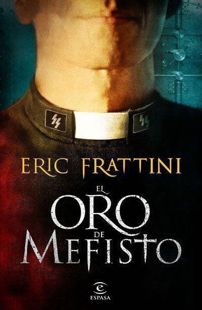 EL ORO DE MEFISTO | 9788467034226 | FRATTINI, ERIC