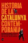 HISTORIA DE LA CATALUNYA CONTEMPORANIA | 9788496499515 | RIQUER, BORJA DE/ROIG ROSICH, JOSEP MARIA/DUARTE MONTSERRAT, ÁNGEL/RISQUES CORBELLA, MANEL/AUTORS, D