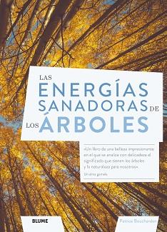 LAS ENERGÍAS SANADORAS DE LOS ÁRBOLES | 9788418725043 | BOUCHARDON, PATRICE