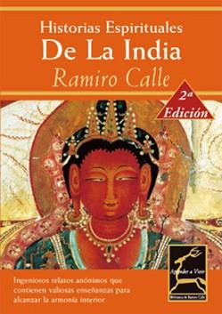 HISTORIAS ESPIRITUALES DE LA INDIA | 9788489960480 | CALLE, RAMIRO A.