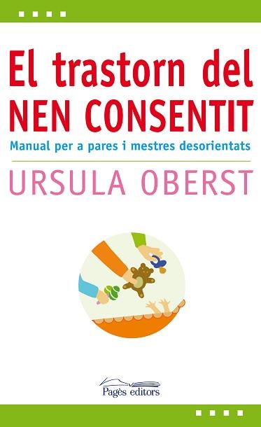 TRASTORN DEL NEN CONSENTIT | 9788497797955 | OBERST, URSULA